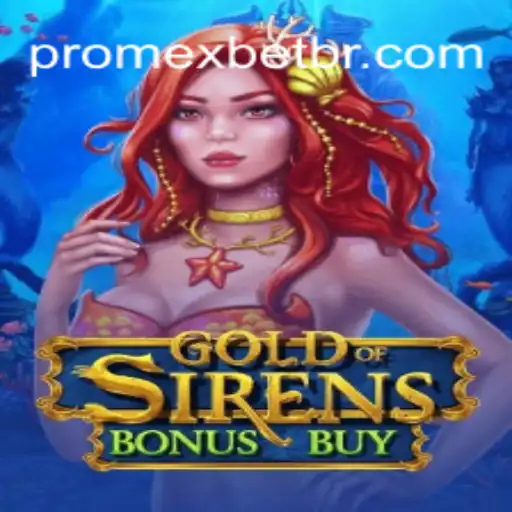 Descubra o Universo de GoldofSirensBonusBuy no Promexbet