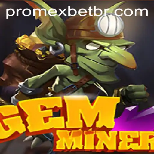 Explorando o Mundo de GemMiner: Um Jogo de Estratégia Inovador com Promexbet